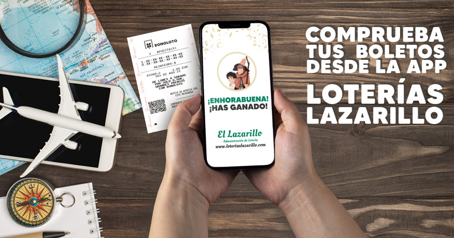 Comprueba si has ganado la loter&iacute;a desde la app de Loter&iacute;as Lazarillo
